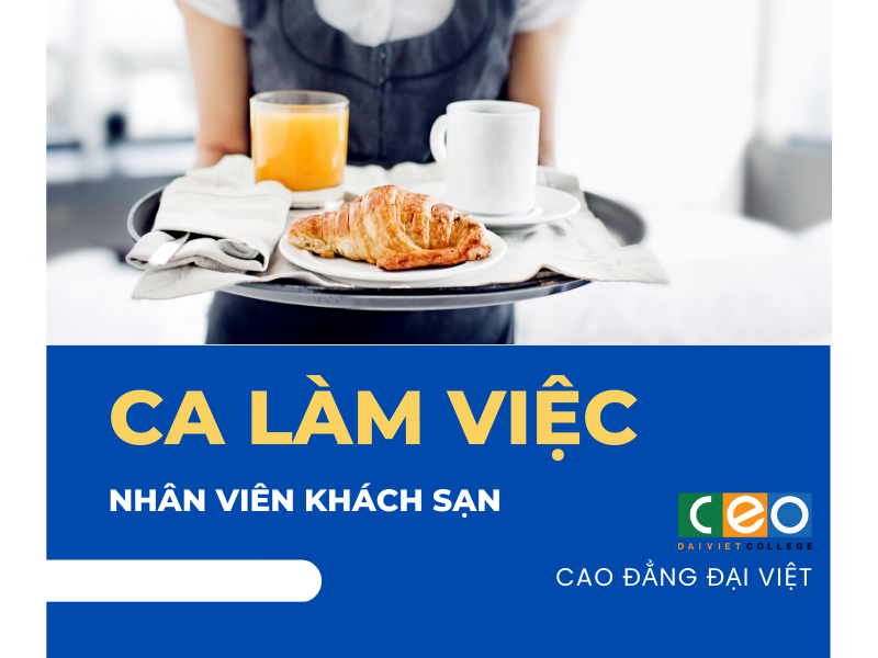 Ca làm việc của nhân viên nhà hàng khách sạn được phân chia như thế nào?