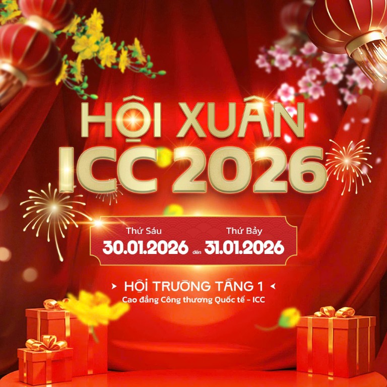 Hội Xuân ICC 2026 diễn ra trong hai ngày 30 - 31/01/2026 Hội Xuân ICC 2026 diễn ra trong hai ngày 30 - 31/01/2026